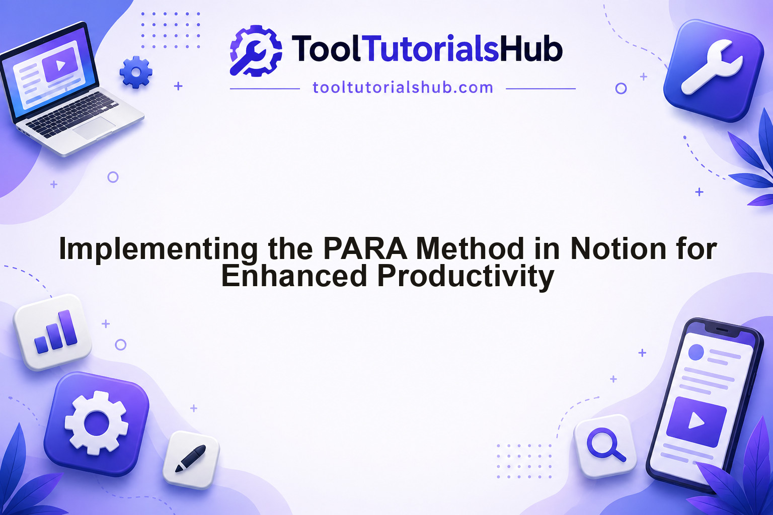 Implementing the PARA Method in Notion for Enhanced Productivity
